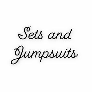 Sets and Jumpsuits